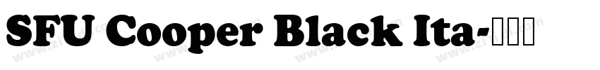 SFU Cooper Black Ita字体转换